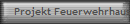 Projekt Feuerwehrhaus